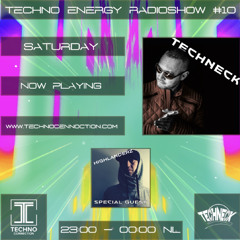 Techno Energy Radioshow #10 - Part 2 - Techneck