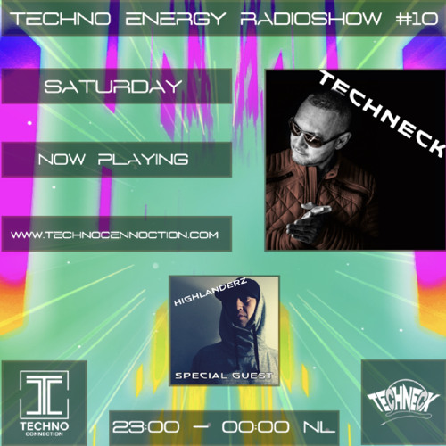 Techno Energy Radioshow #10 - Part 2 - Techneck