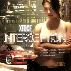 Xtoce - INTERCEPTION