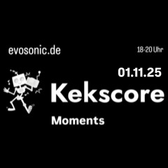Sebastian Keks - Kekscore Moments - 01.11.25 - evosonic radio - 6