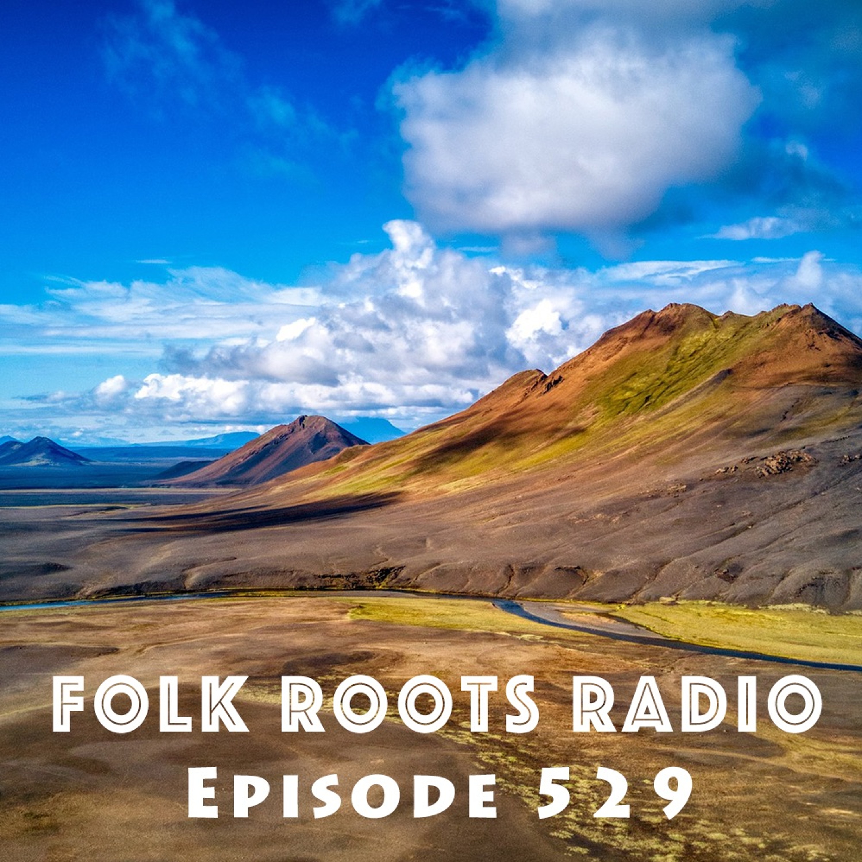 Folk Roots Radio... with Jan Hall