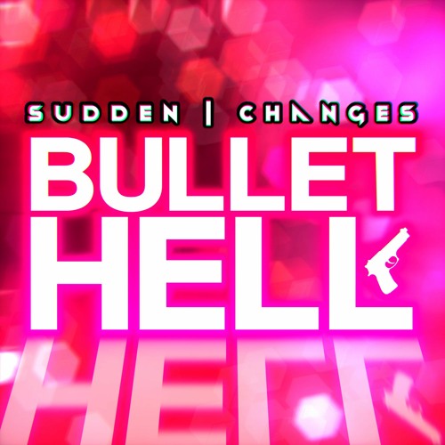 Sudden Changes - BULLET HELL [Acoustic Cover]