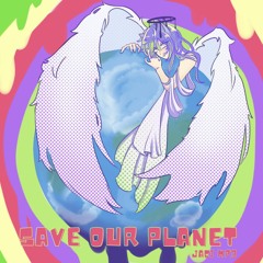 save our planet (prod. lucas harvey)