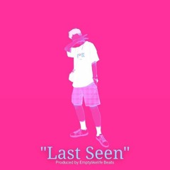 Last Seen [Lo-Fi]