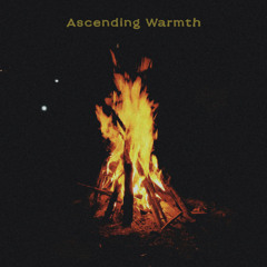 Emerson Augustine - Ascending Warmth