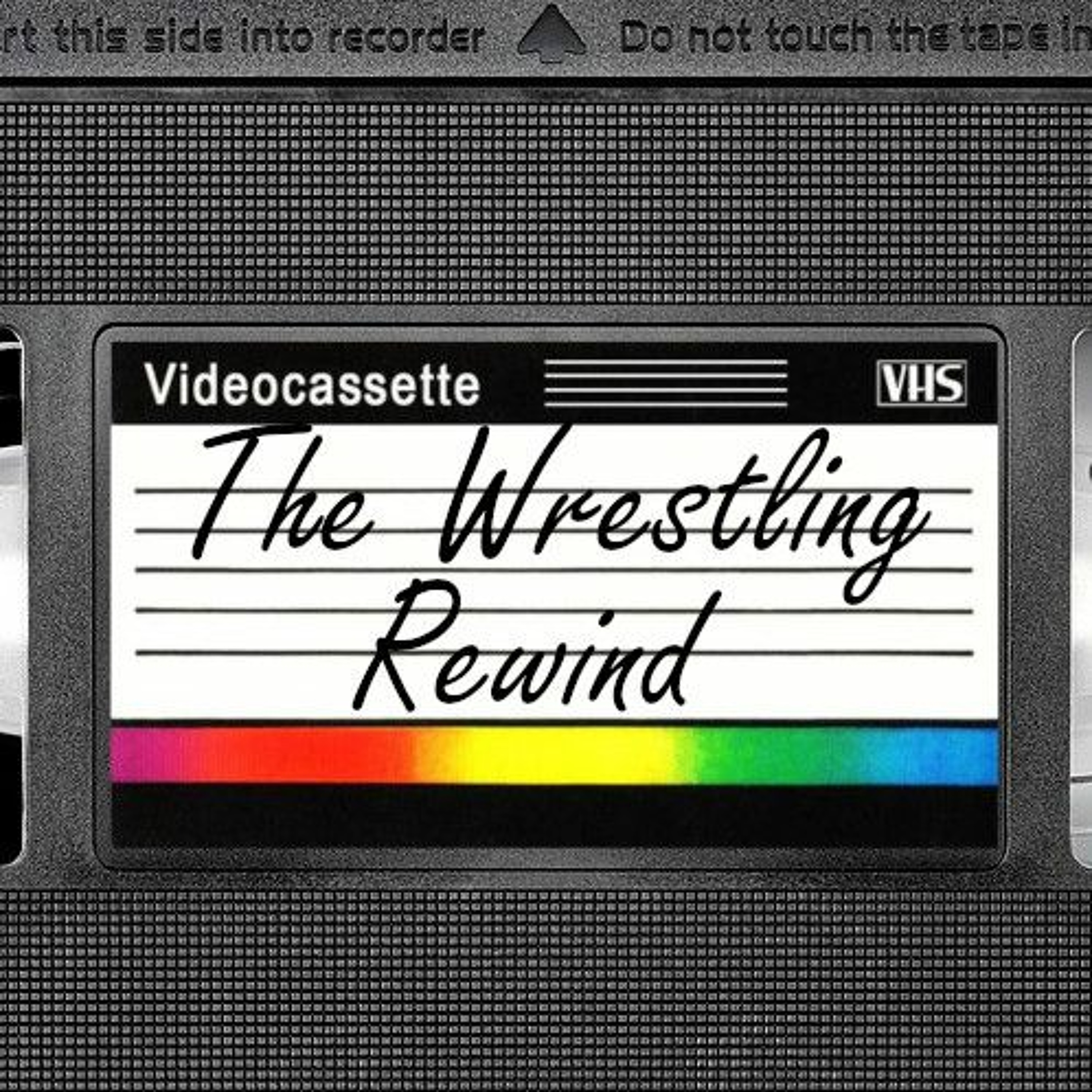 The Wrestling Rewind #166 - The Undertaker’s Streak Review -1 - 11 - 18 - 03 - 24
