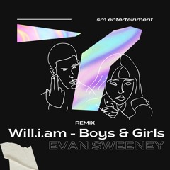 Will.i.am - Boys & Girls (Evan Sweeney Remix)