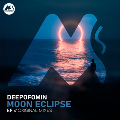 Deepofomin - Moon Eclipse [M-Sol DEEP]