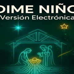 Dime niño (Versión Electrónica)