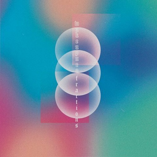 WakeUpNeo - Fractions