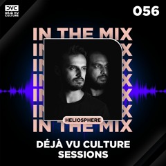 Déjà Vu Culture Sessions 056 - Heliosphere
