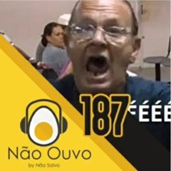 Não Ouvo #187 - Meu Vício, Minhas Regras! (ft. Lucas Inutilismo, Matheus Canella e Magalzão)