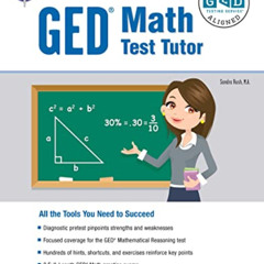 DOWNLOAD EPUB 📙 GED® Math Test Tutor, For the 2022-2023 GED® Test, 2nd Edition: All