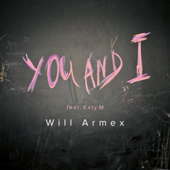 You And I (feat. Katy M)