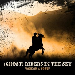 Vaskan, Yosuf - Riders In The Sky (Radio Edit)