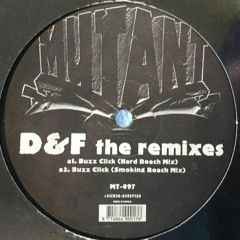 D & F - Buzz Click (Smoking Roach Mix)