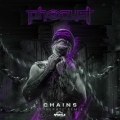 Phocust - Chains (Eciverate Remix)