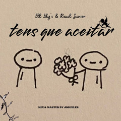 Tens Que Aceitar
