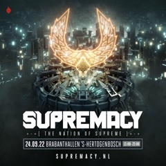 Supremacy 2022 | Live Mash-Up Mix by Levron
