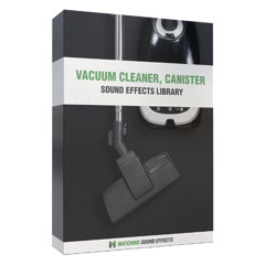 Vacuum cleaner, Canister - Demo 1 - MatchingSFX
