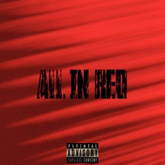 ALL IN RED (prod. mimo, hittr & psilo)