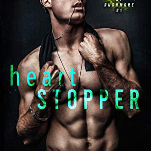 [Get] EPUB √ Heart Stopper: An Enemies-to-Lovers College Sports Romance (Rebels of Ru
