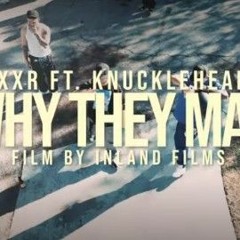 SIXXR - Why They Mad Ft. Knucklehead2 (Official Music Video) Shot By @Inland Films