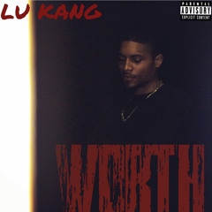 Lu Kang - Worth (Master)
