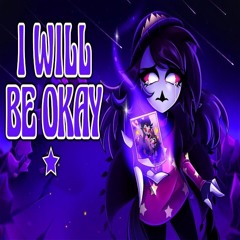 I Will Be Okay | Helluva Boss Octavia Song | Cover by MilkyyMelodies