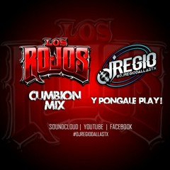 LOS ROJOS - CUMBION MIX (djregio)