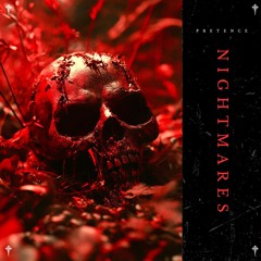 PRETENCE - NIGHTMARES