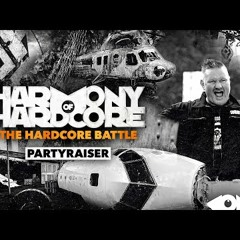 Partyraiser - Harmony of Hardcore presents The Hardcore Battle 2021