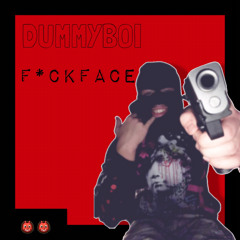 F*CKFACE (prod. Kubsy Beats