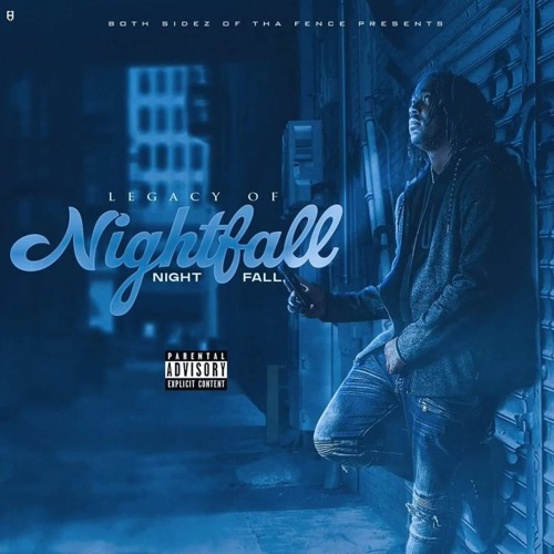 Nightfall - Going Hard