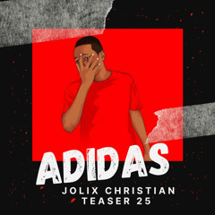 ADIDAS (feat. Teaser 25)[Prod. By KayWeed Major]