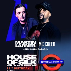 Martin Larner & MC Creed - LIve @ House of Silk 11th Birthday - Here at Outernet Sat 20th Jan 2024