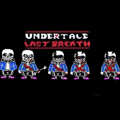 undertale last breath chapter 1 & 2
