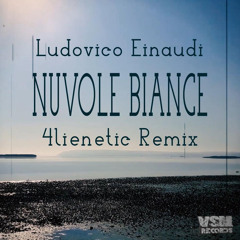 Ludovico Einaudi - Nuvole Bianche (4lienetic Remix)