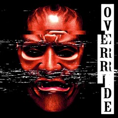Override (Sped up)