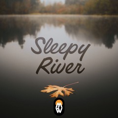 Chill4est - Sleepy River