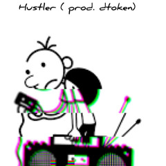 Hustler (prod. dtoken)