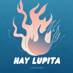 HAY LUPITA LATIN TECH JIOBUNNY