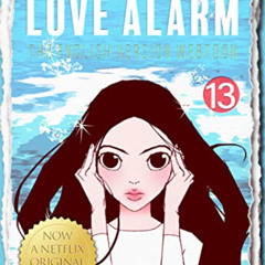 download EPUB 📦 Love Alarm Vol.13 by  Kye Young Chon [EBOOK EPUB KINDLE PDF]