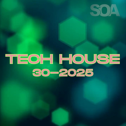 TECH HOUSE MIX 30-2025
