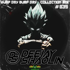Hump Day Bump Day Collection Mix #039- DeeJay Shaolin