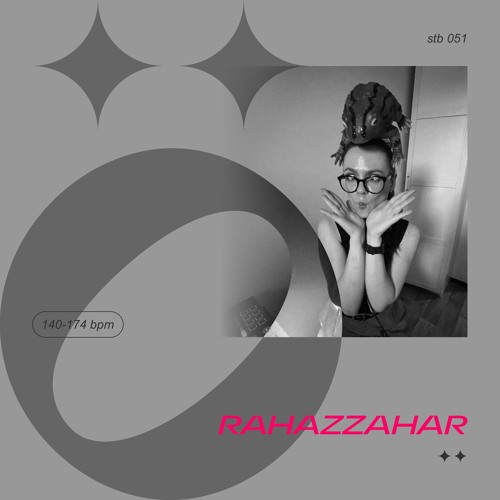 stb 051 — RAHAZZAHAR — 140-174 bpm