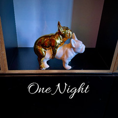 One Night