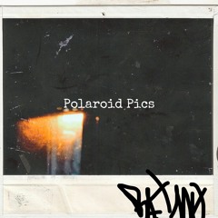 Polaroid Pics