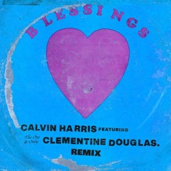 Blessings (Had2Be Remix)