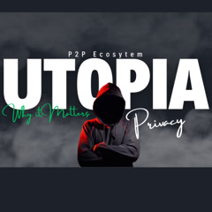 Utopia Ecosystem and fight for User Anonymity